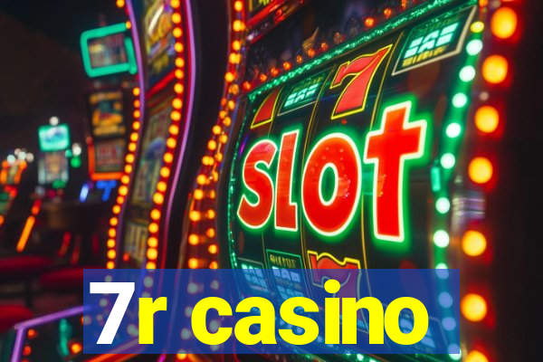 7r casino